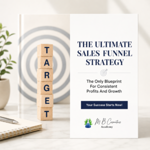 Blueprint To Success - The Ultimate Sales Funnel Strategy