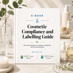 Global Cosmetic Compliance and Labelling Guide: Essential Rules for Beauty Brands